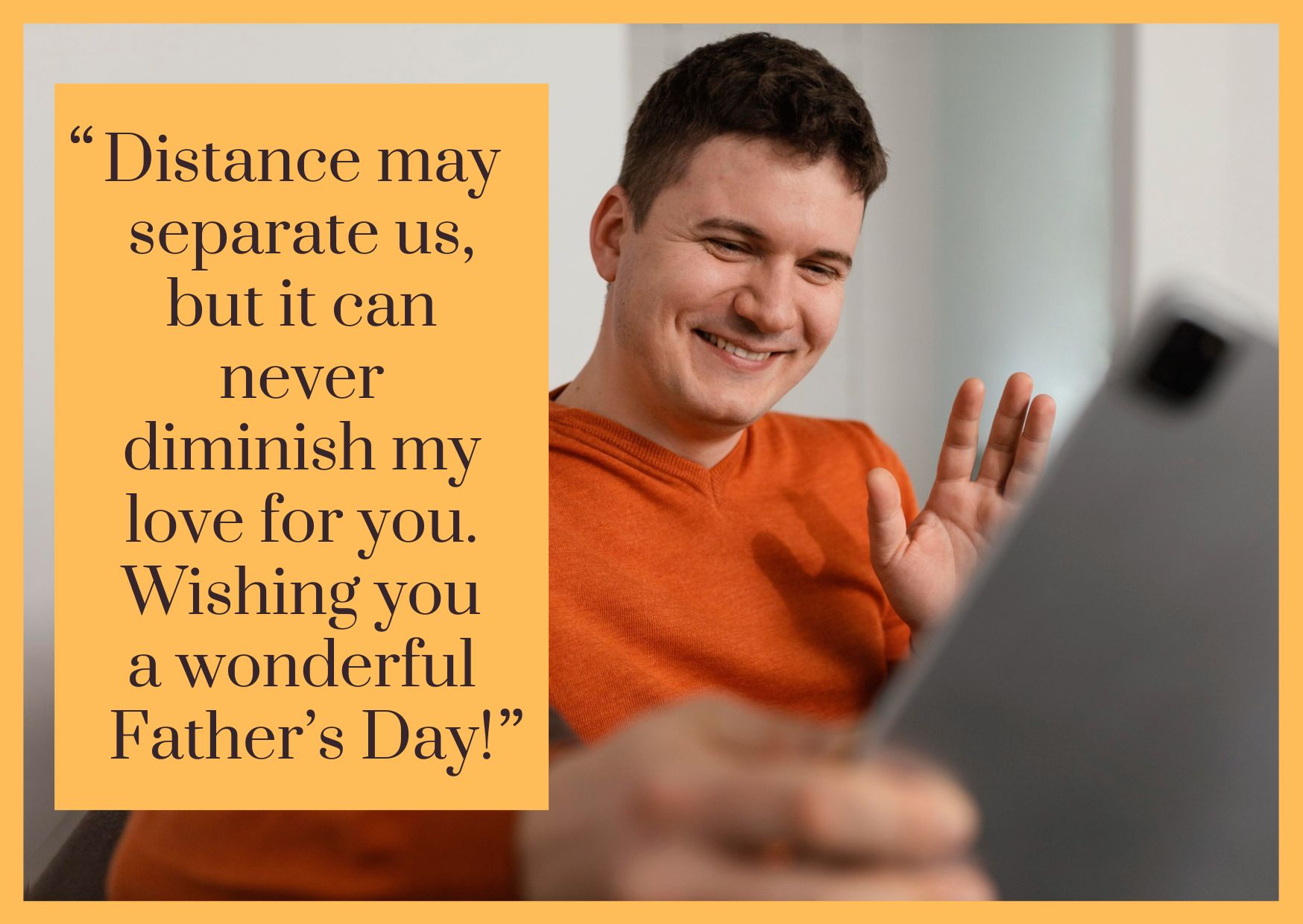 Long Distance Father's Day Message