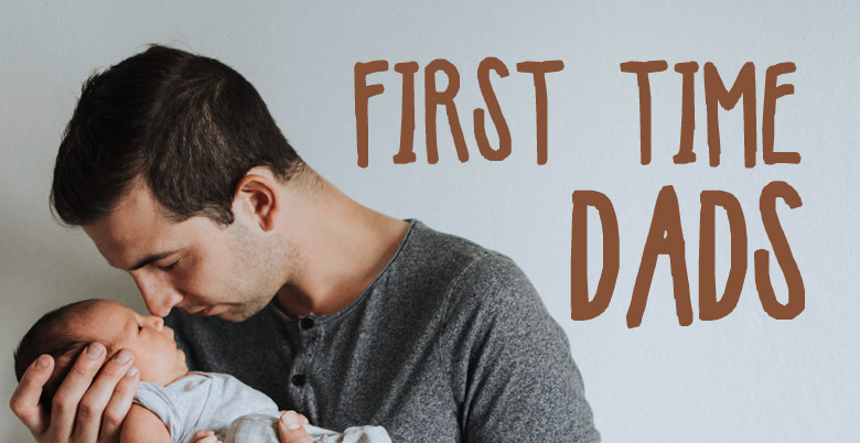 First Time Dads