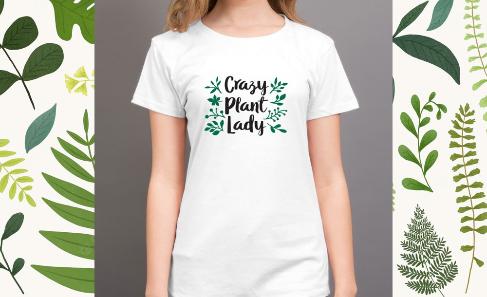 Crazy Plant Lady T Shirt